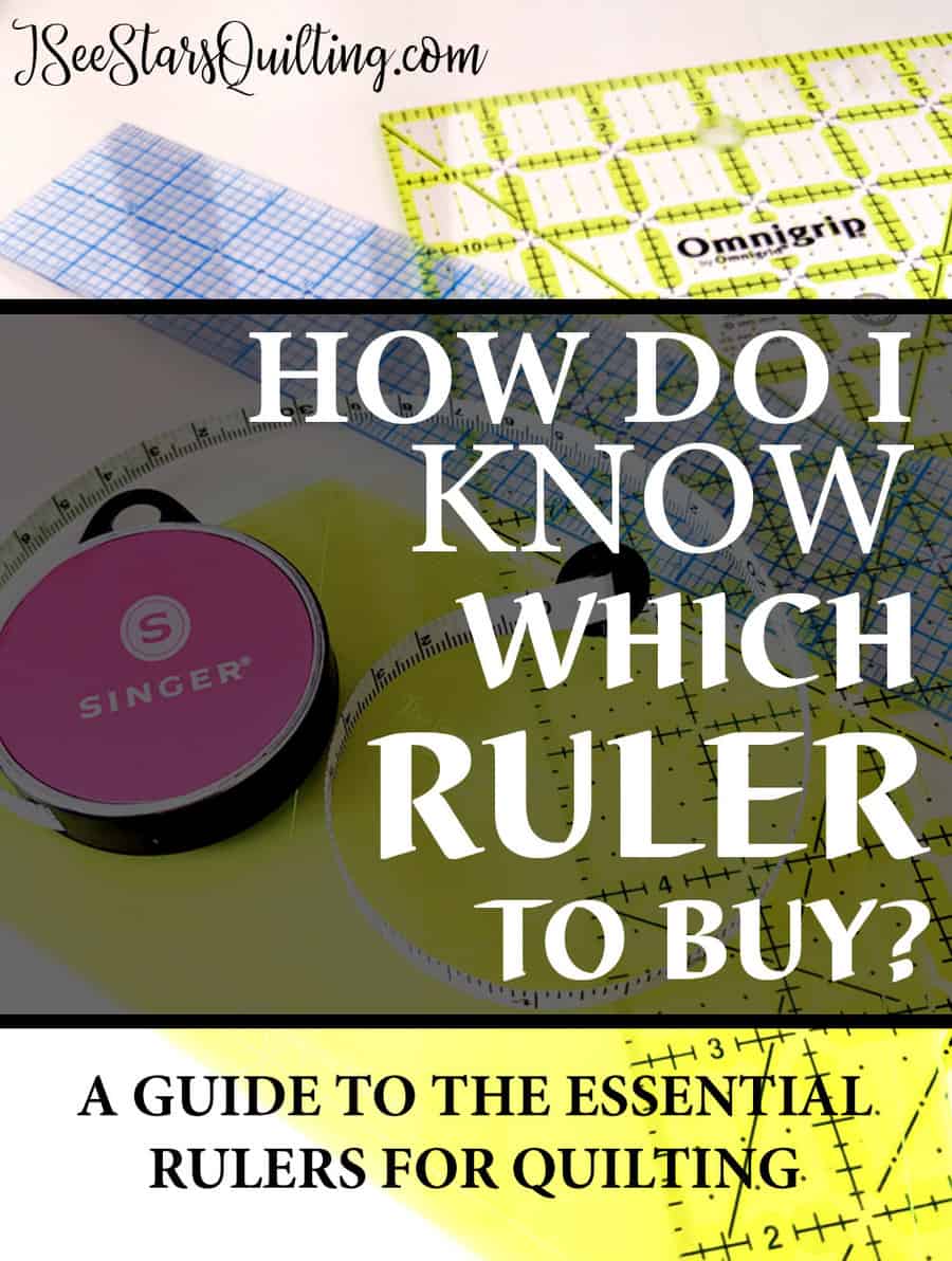 Essential Quilting Rulers & Why You Need Them – ISeeStarsQuilting