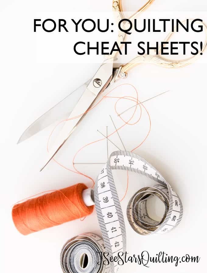 Quilting Cheat Sheets That Will Save You HOURS!