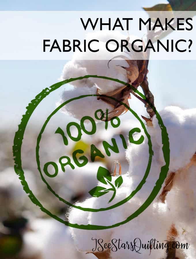 What Makes Fabric Organic?