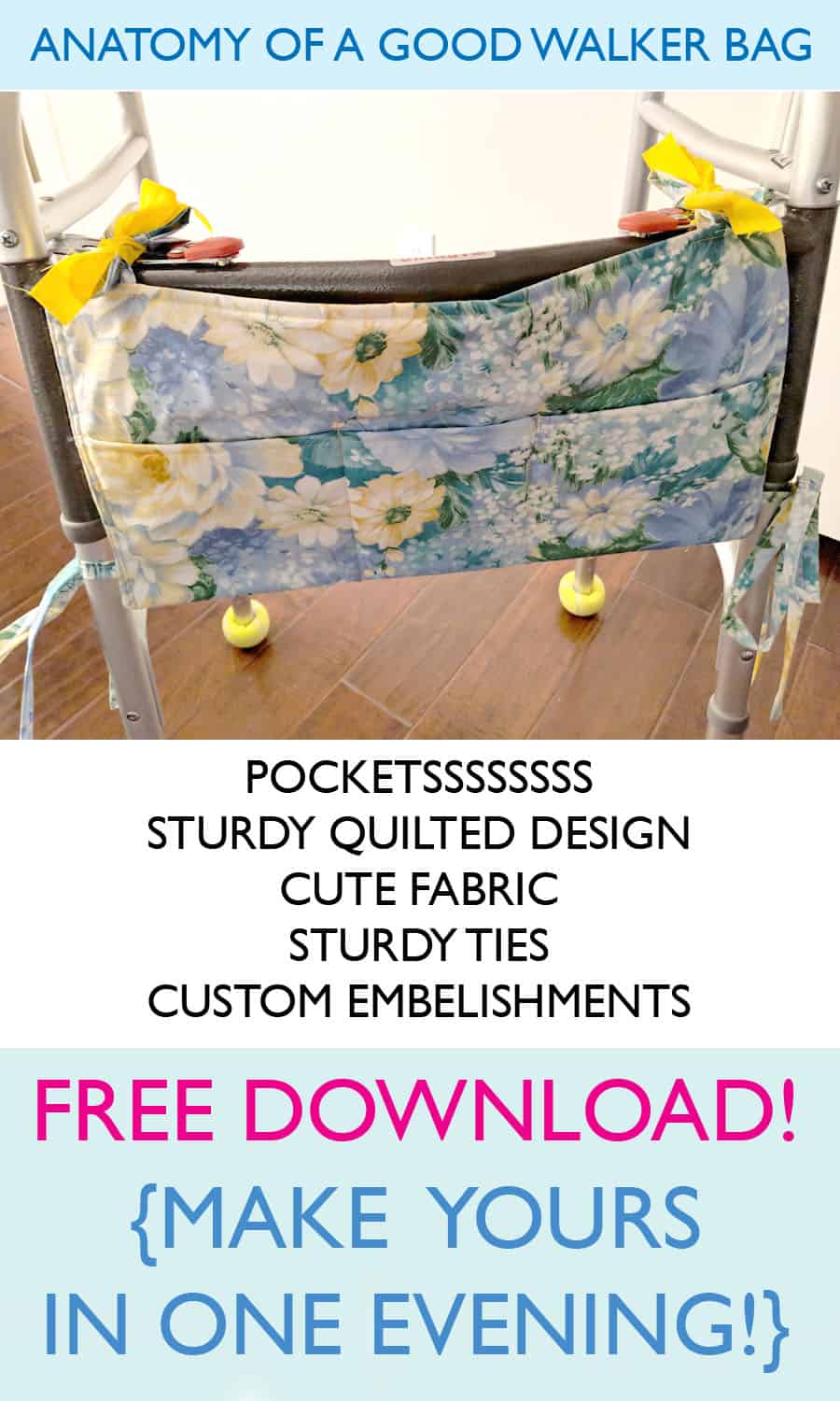 Free Walker Bag Pattern & Carry all