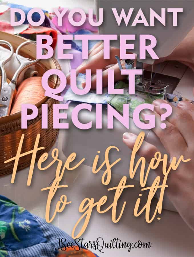 Want better piecing? - You don't have to wait until you have years of experience behind you! You can totally be better today with these few tips!