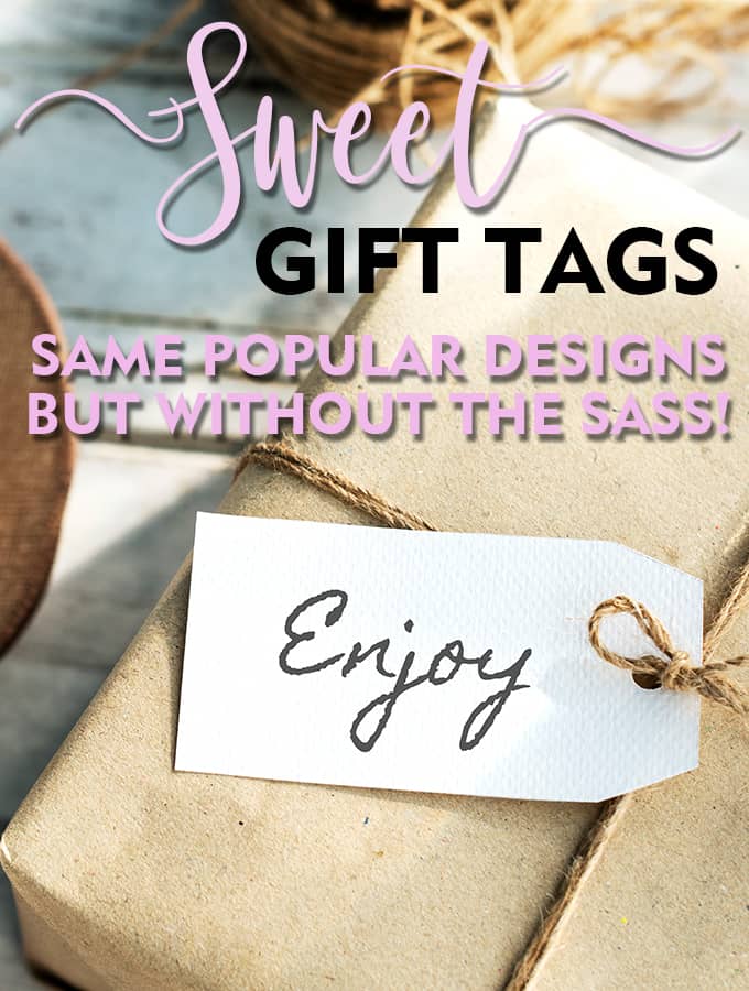 FREE Gift Tags (Without the Sass!)