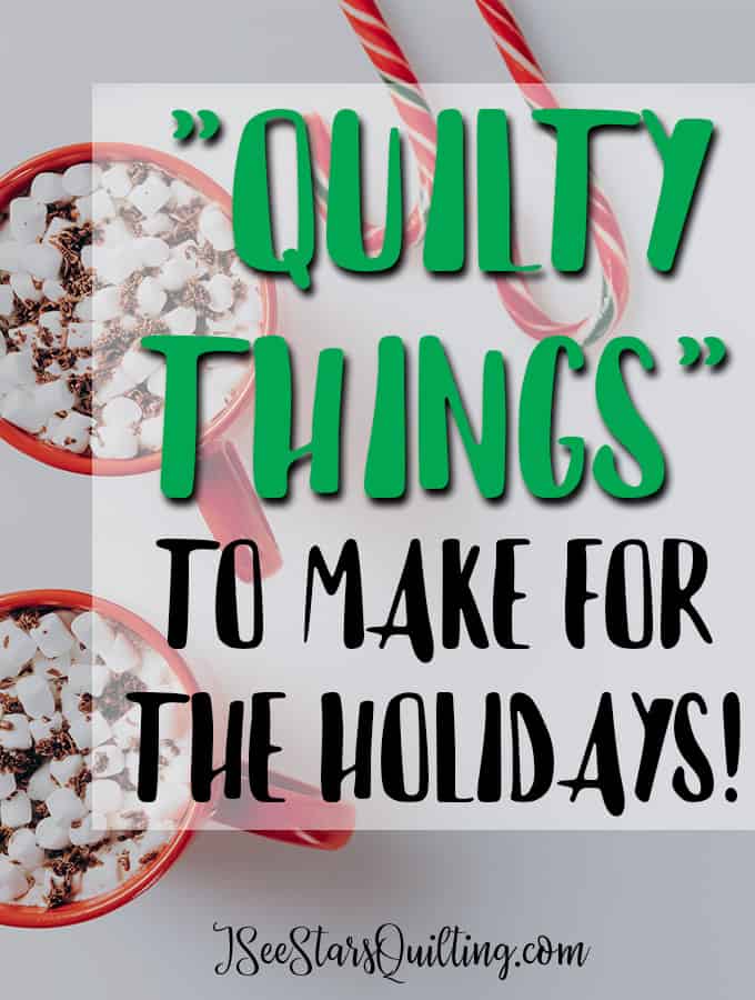 Need some inspiration? Do you want to see my To-Do list? Quilty Things To Make For The Holidays? you won't want to miss these fun ideas! Check out...