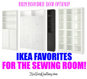 My Favorite Ikea Products for the Sewing Room – ISeeStarsQuilting