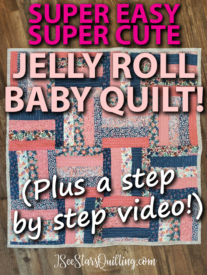 Jelly Roll Baby Quilt Pattern 