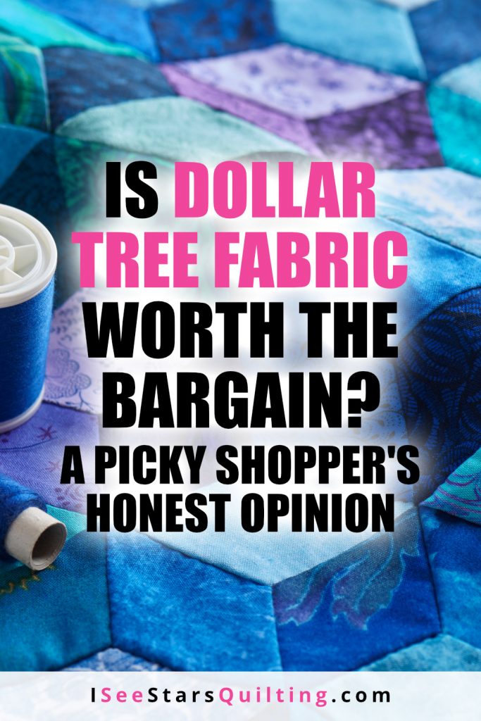 A picky fabric shopper shares opinions on fabric purchased at Dollar Tree. Find out if Dollar Tree fabric is worth the bargain or if it falls short of expectations.